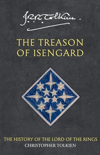 The Treason of Isengard (The History of Middle-earth)