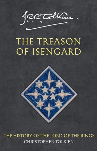 The Treason of Isengard (The History of Middle-earth)