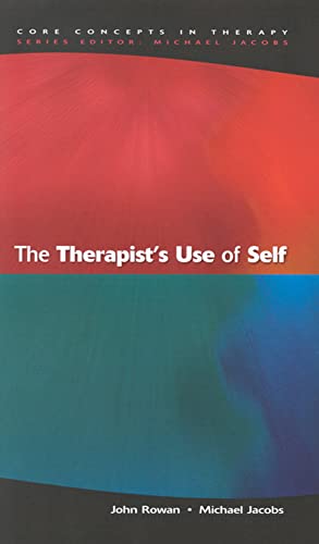 The Therapist'S Use Of Self (Core Concepts Intherapy)