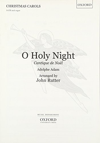O Holy Night: Cantique De Noel