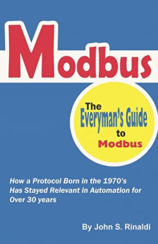 Modbus: The Everyman's Guide to Modbus von Createspace Independent Publishing Platform