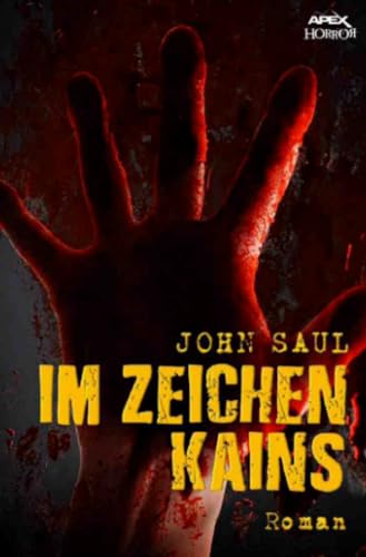 IM ZEICHEN KAINS: Ein Horror-Roman