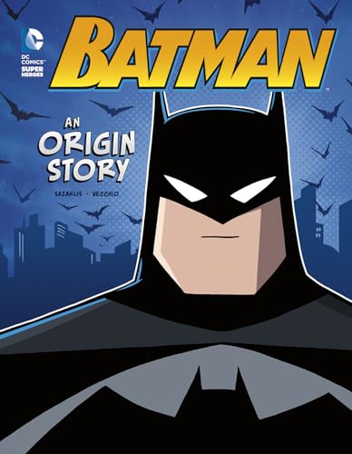Batman: An Origin Story (DC Comics Super Heroes)