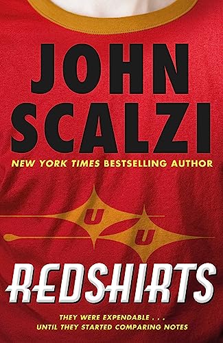 Redshirts: The laugh out loud meta sci fi adventure von Gollancz