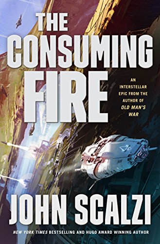 The Consuming Fire (Interdependency, 2) von Tor Books