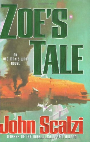Zoe's Tale: An Old Man's War Novel von Tor Books