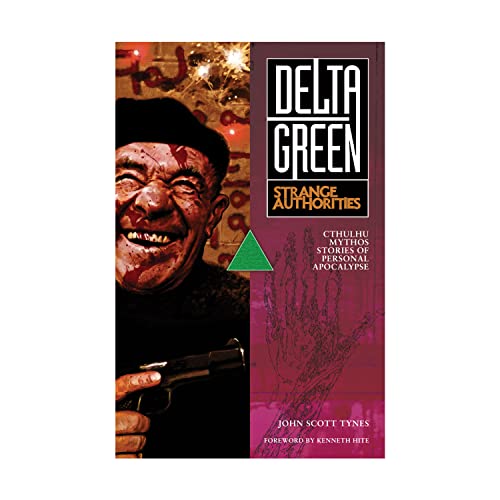 Delta Green: Strange Authorities