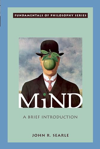 Mind: A Brief Introduction (Fundamentals of Philosophy) von Oxford University Press, USA