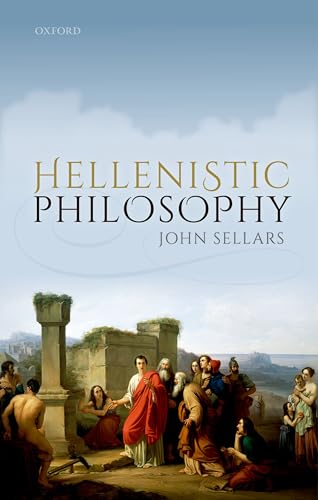 Hellenistic Philosophy von Oxford University Press