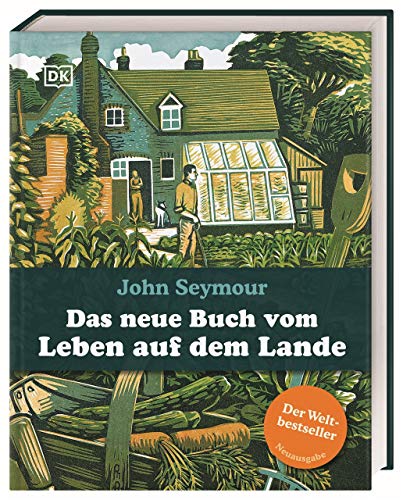 Das neue Buch vom Leben auf dem Lande von DK