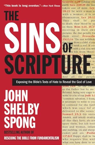 The Sins of Scripture: Exposing the Bible's Texts of Hate to Reveal the God of Love von HarperOne