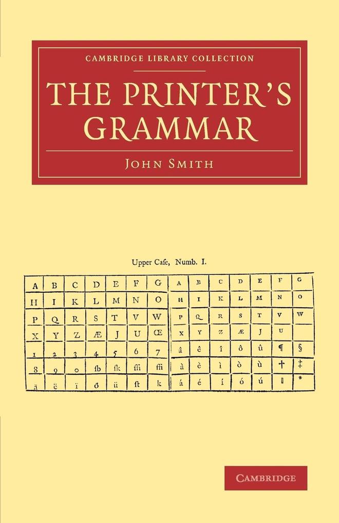 The Printer's Grammar von Cambridge University Press