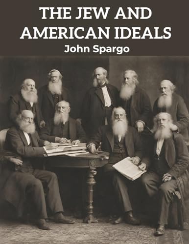 The Jew and American Ideals von Magic Publisher