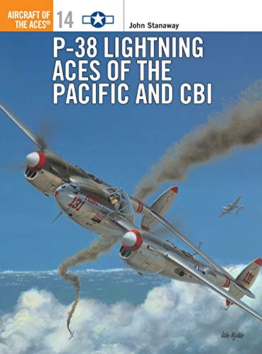 Lightning Aces of the Pacific and CBI (Aircraft of the Aces, 14, Band 14)