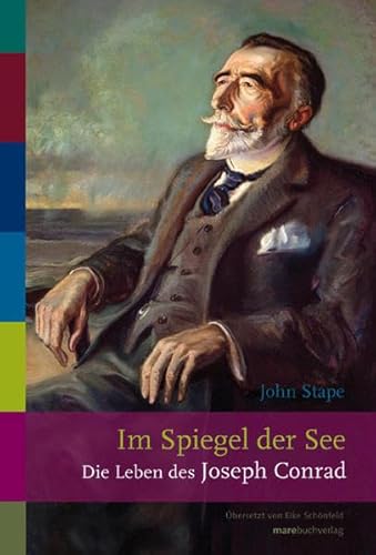 Im Spiegel der See: Die Leben des Joseph Conrad