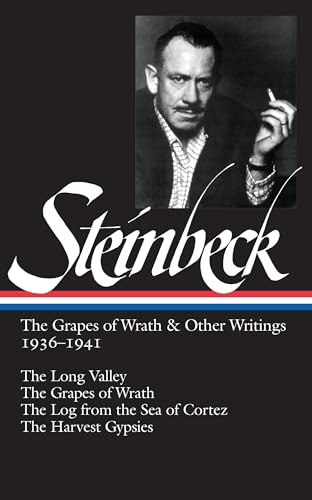 John Steinbeck: The Grapes of Wrath & Other Writings 1936-1941 (LOA #86): The Grapes of Wrath / The Harvest Gypsies / The Long Valley / The Log from ... of America John Steinbeck Edition, Band 2)