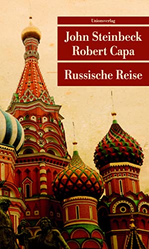 Russische Reise: Mit 69 Fotografien von Robert Capa. Reisebericht (Unionsverlag Taschenbücher) von Unionsverlag