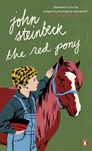 The Red Pony: John Steinbeck von Penguin