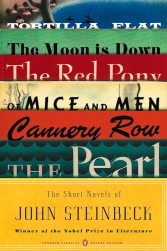 The Short Novels of John Steinbeck (Penguin Classics Deluxe Edition) (Penguin Modern Classics)