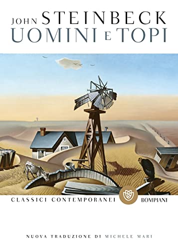 Uomini e topi (Classici contemporanei Bompiani) Uomini e topi (Classici contemporanei Bompiani)