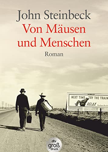 Von Mäusen und Menschen: Roman (dtv großdruck)