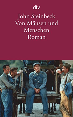 Von Mäusen und Menschen: Roman