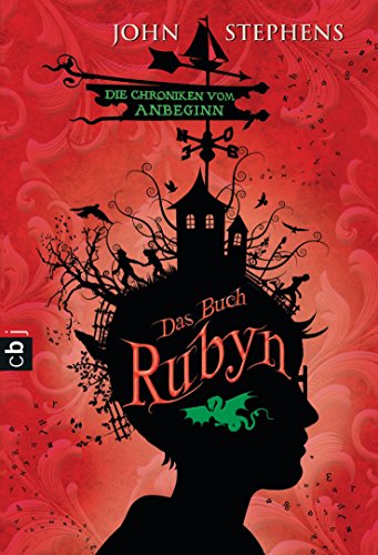 Das Buch Rubyn - Die Chroniken vom Anbeginn (Die Chroniken vom Anbeginn-Reihe, Band 2)