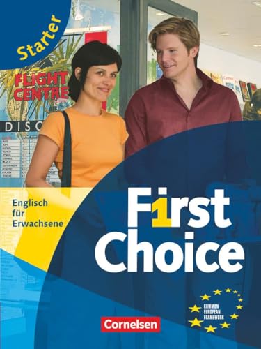 First Choice - Englisch für Erwachsene - Starter: Kursbuch mit CD und Phrasebook