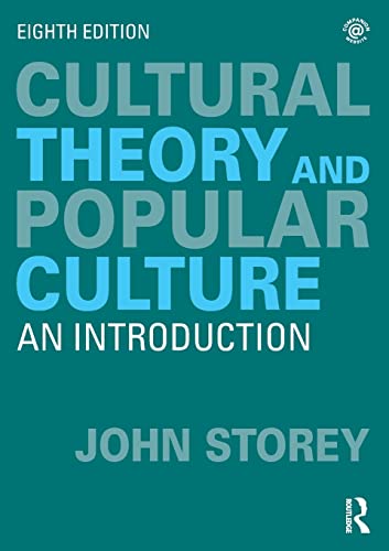 Cultural Theory and Popular Culture: An Introduction