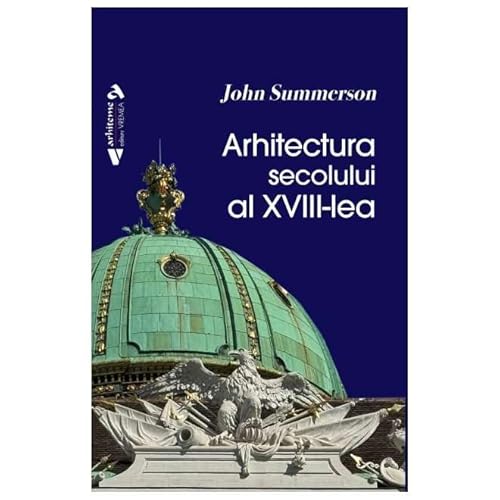 Arhitectura Secolului Al Xviii-Lea von Vremea