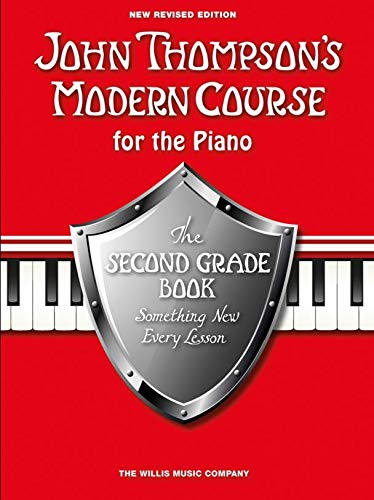 John Thompson's Modern Piano Course: Second Grade Revised Edition (Book Only). Für Klavier von Music Sales