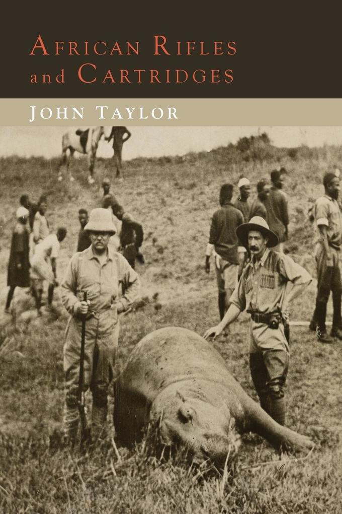 African Rifles and Cartridges von Martino Fine Books