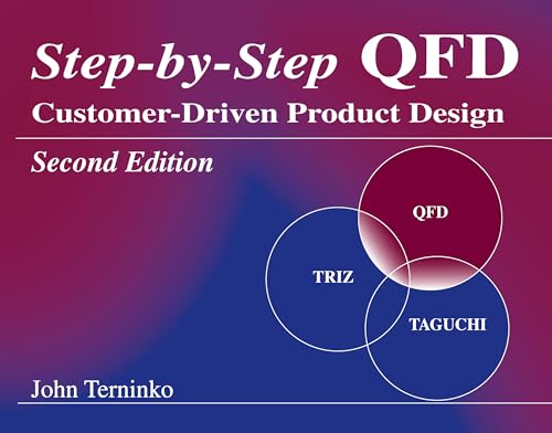 Step-by-Step QFD: Customer-Driven Product Design von CRC Press