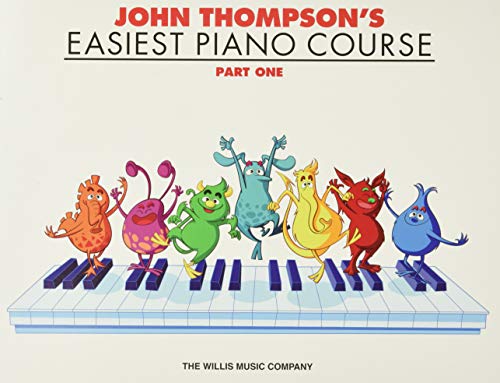 John Thompson's Easiest Piano Course: Part 1 - Book Only