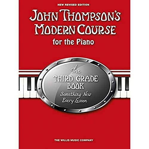 John Thompson's Modern Course Third Grade - Book Only (2012 Edition) von Music Sales