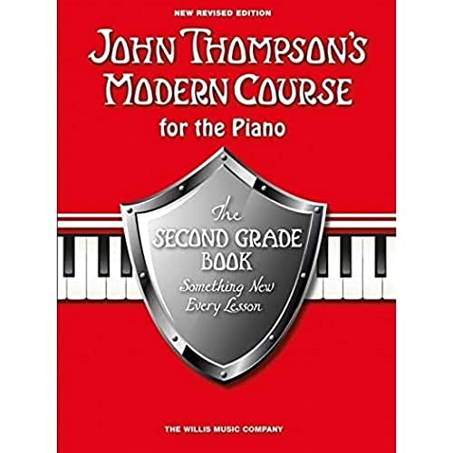 John Thompson's Modern Course For Piano: The Second Grade Book (Revised Edition): Noten, CD für Klavier: Second Grade Piano