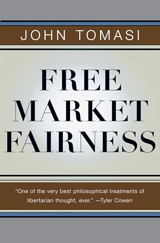 Free Market Fairness von Princeton University Press