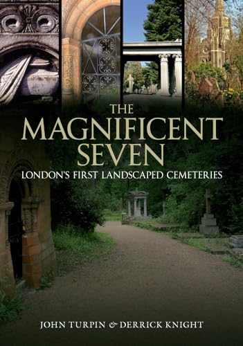 The Magnificent Seven: London's First Landscaped Cemeteries