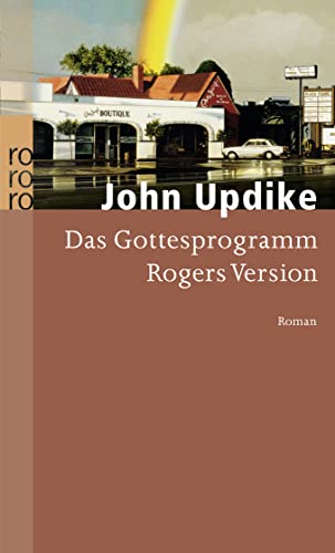 Das Gottesprogramm: Rogers Version