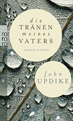 Die Tränen meines Vaters: und andere Erzählungen