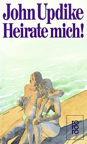 Heirate mich!: Eine Romanze