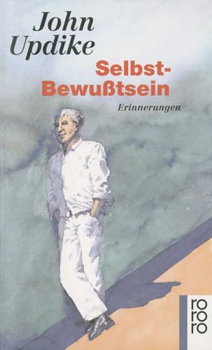 Selbst-Bewußtsein: Erinnerungen von Rowohlt Taschenbuch