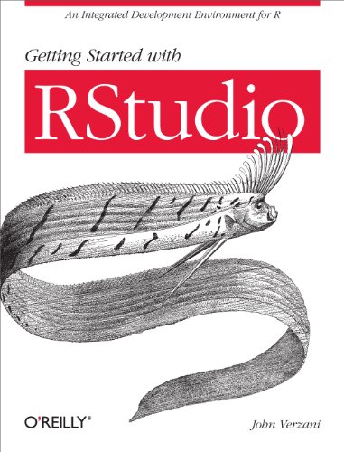 Getting Started with RStudio Getting Started with RStudio von O'Reilly Media