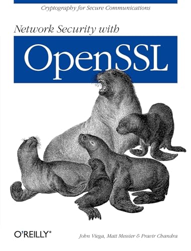 Network Security with OpenSSL: Cryptography for Secure Communications von O'Reilly Media