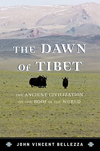 The Dawn of Tibet: The Ancient Civilization on the Roof of the World von Rowman & Littlefield Publishers
