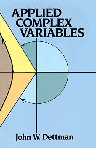 Applied Complex Variables (Mathematics Series) (Dover Books on Mathematics)