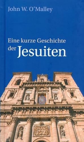 Eine kurze Geschichte der Jesuiten