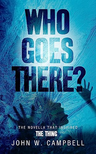 Who Goes There von Gollancz