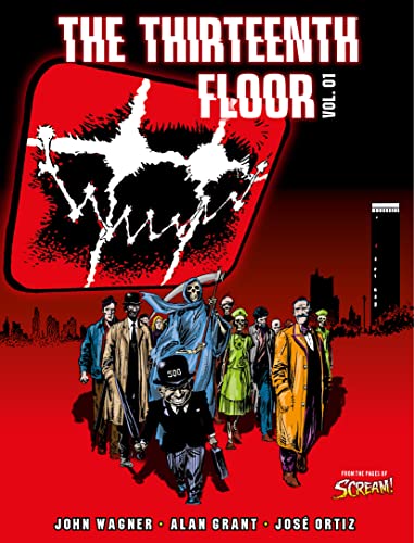 The Thirteenth Floor Vol. 01 (The Thirteenth Floor, 1) von Rebellion