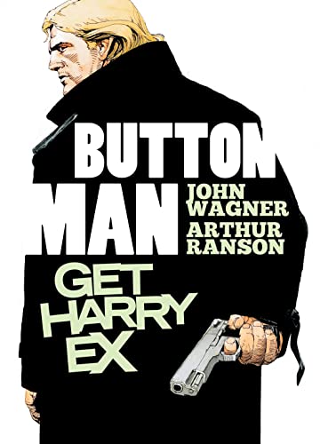 Button Man: Get Harry Ex (Volume 1)